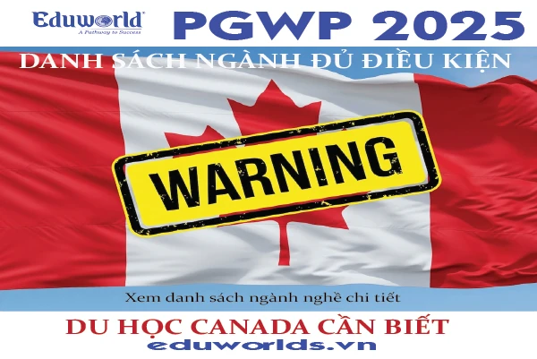 Canada’s New List Of PGWP Eligible Fields Of Study Effective June 2025